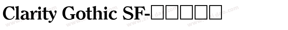 Clarity Gothic SF字体转换